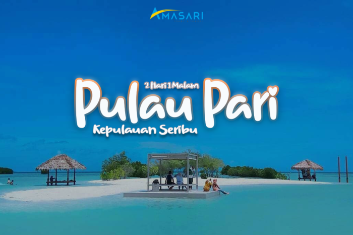 2 DAYS 1 NIGHT PULAU SERIBU TOUR – PULAU PARI