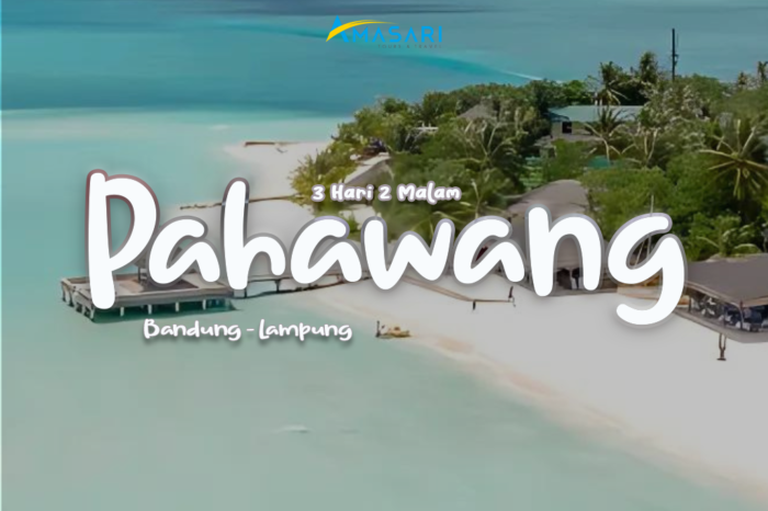 PAKET WISATA LAMPUNG – 3 HARI 2 MALAM